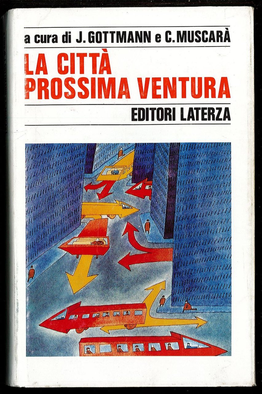 La città prossima ventura