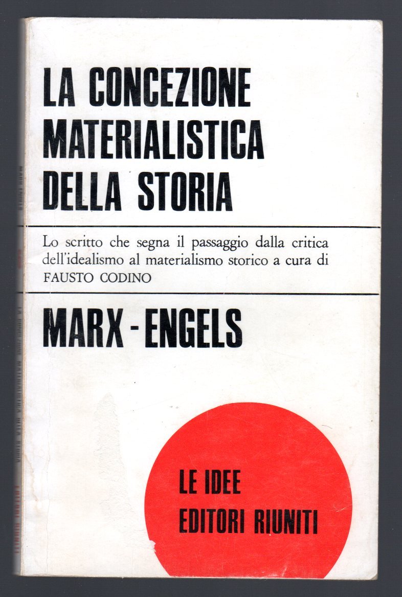 La concezione materialistica della storia