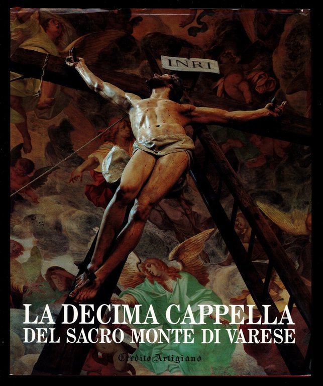 La decima Cappella del Sacro Monte di Varese
