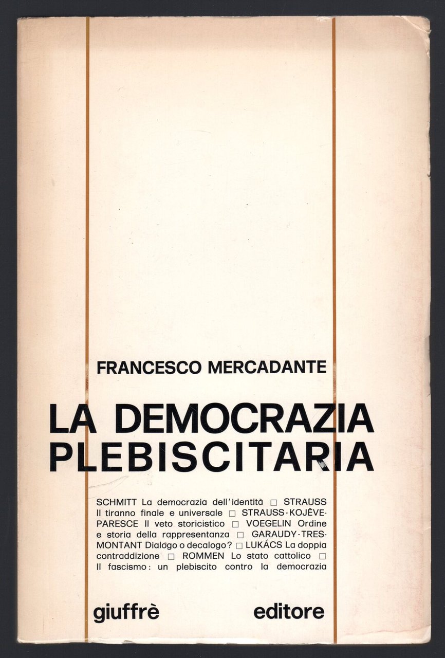 La democrazia plebiscitaria