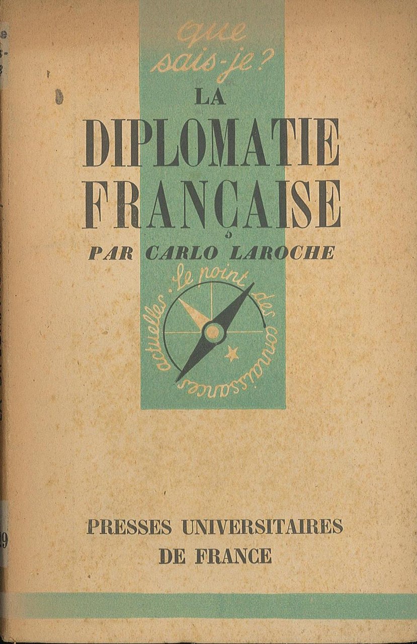La diplomatie francaise
