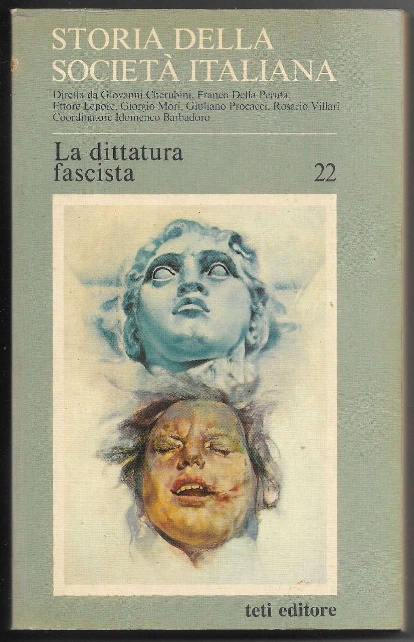 La dittatura fascista - Parte quinta Vol. XXII