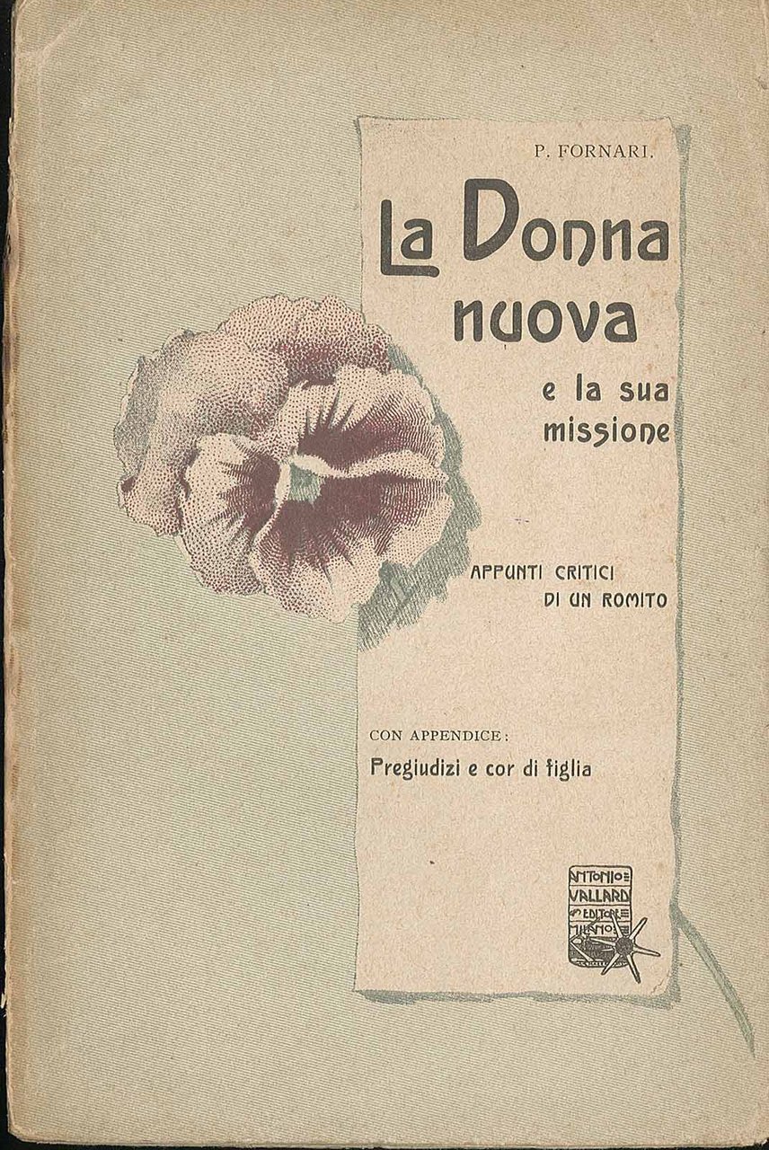 La donna nuova e la sua missione. Appunti critici di …