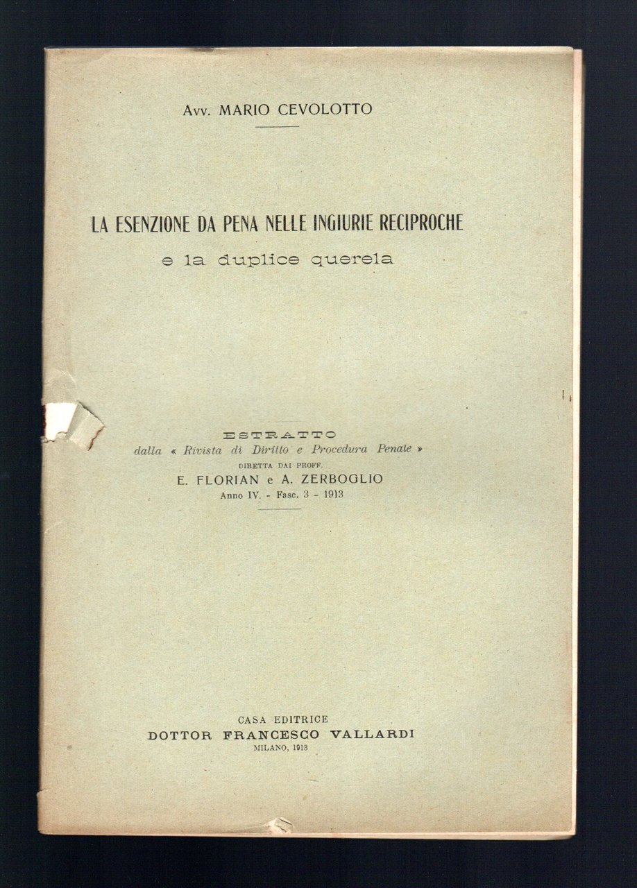 La esenzione da pena nelle ingiurie reciproche e la duplice …