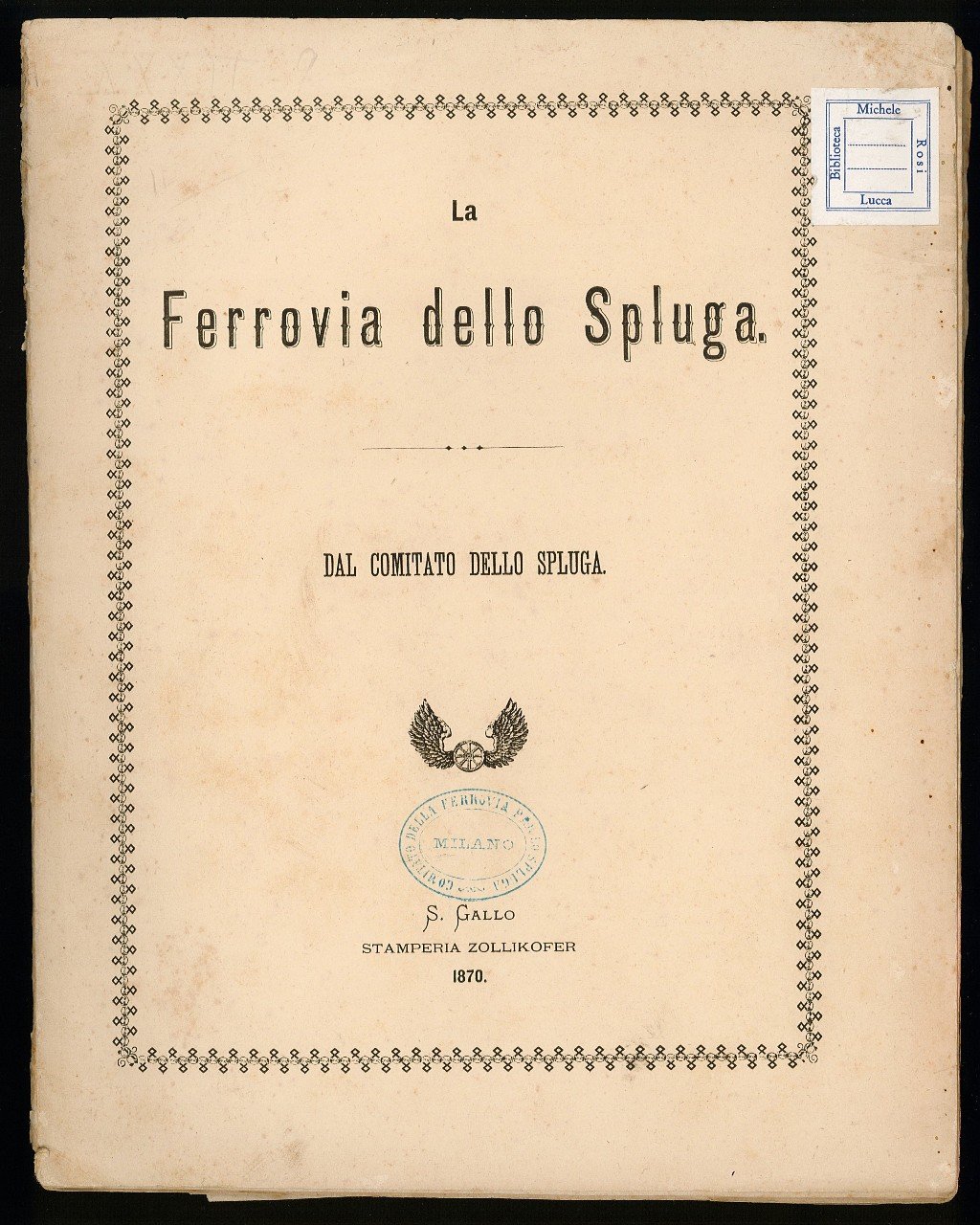 LA FERROVIA DELLO SPLUGA