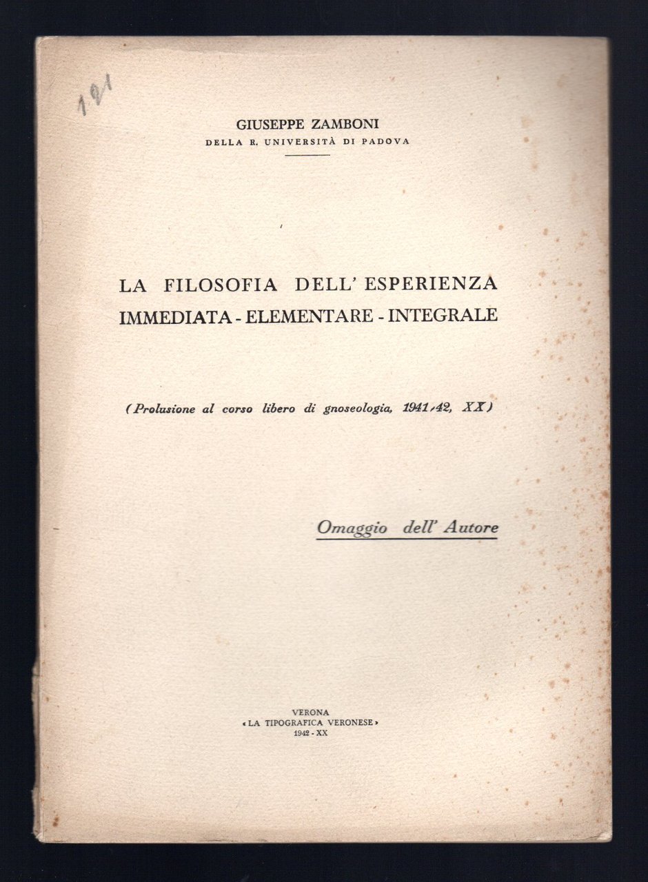 La filosofia dell'esperienza immediata - elementare - integrale