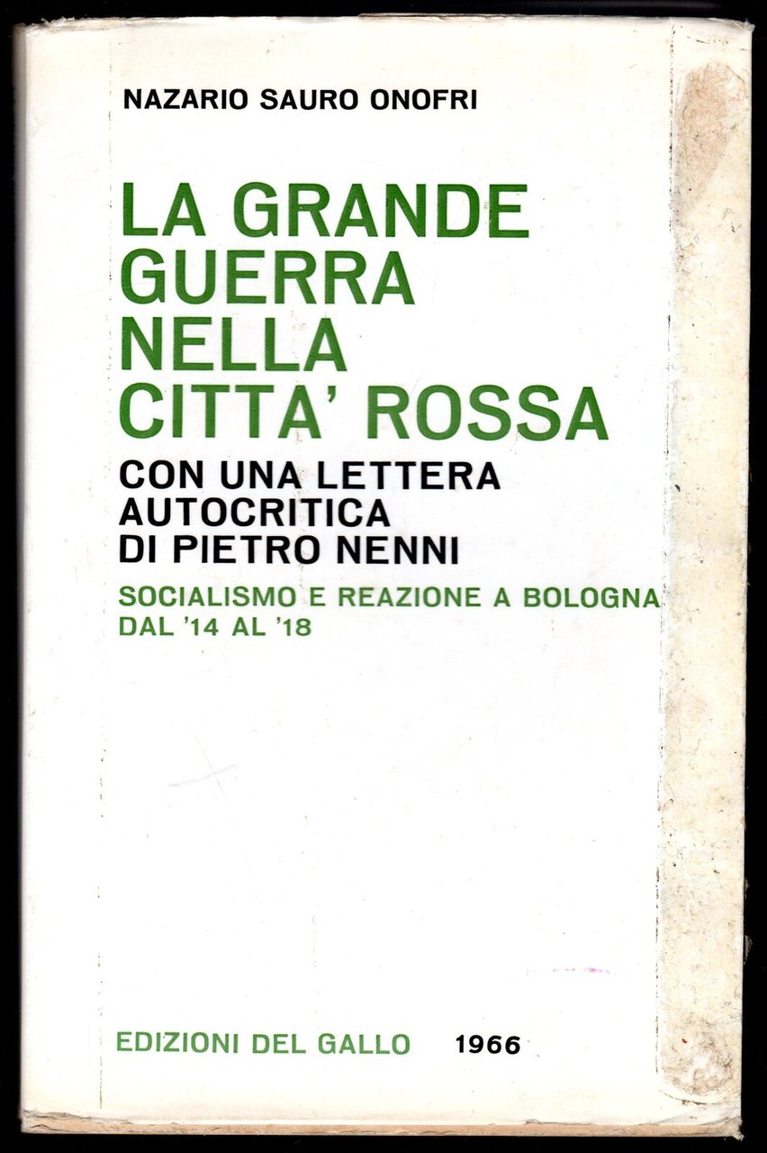 La grande guerra nella città rossa
