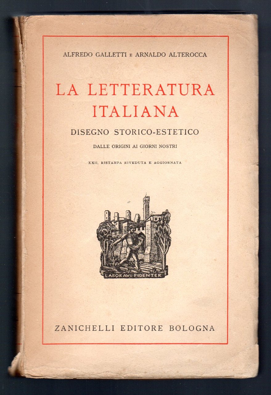 La letteratura italiana. Disegno storico-estetico dalle origini ai giorni nostri