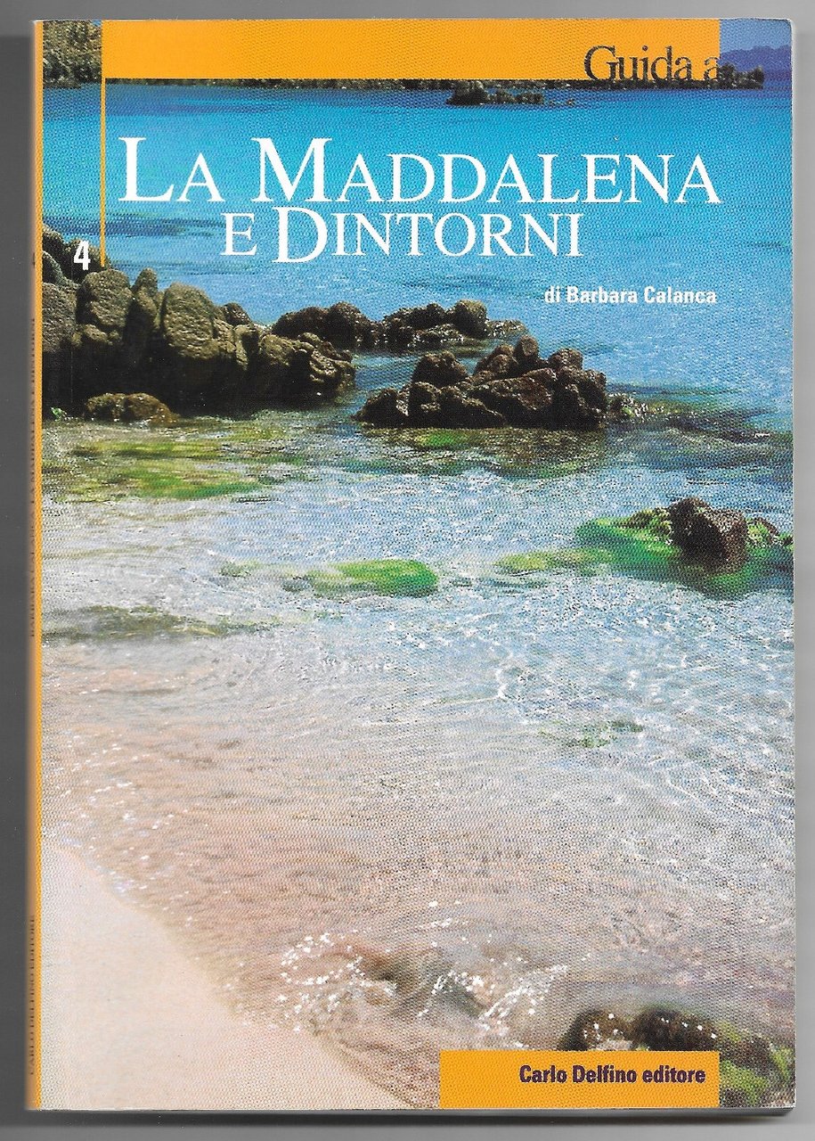 La Maddalena e dintorni