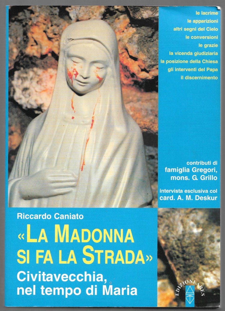 La Madonna si fa la Strada - Civitavecchia, nel tempo …