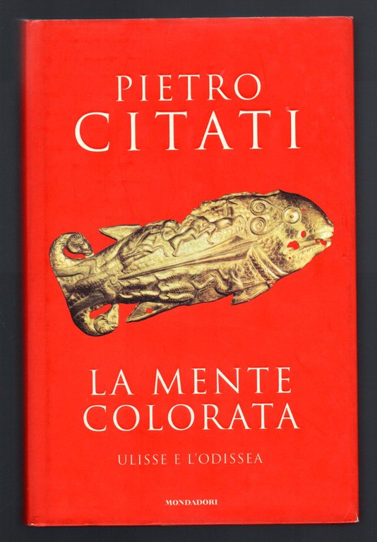 La mente colorata. Ulisse e l'«Odissea»