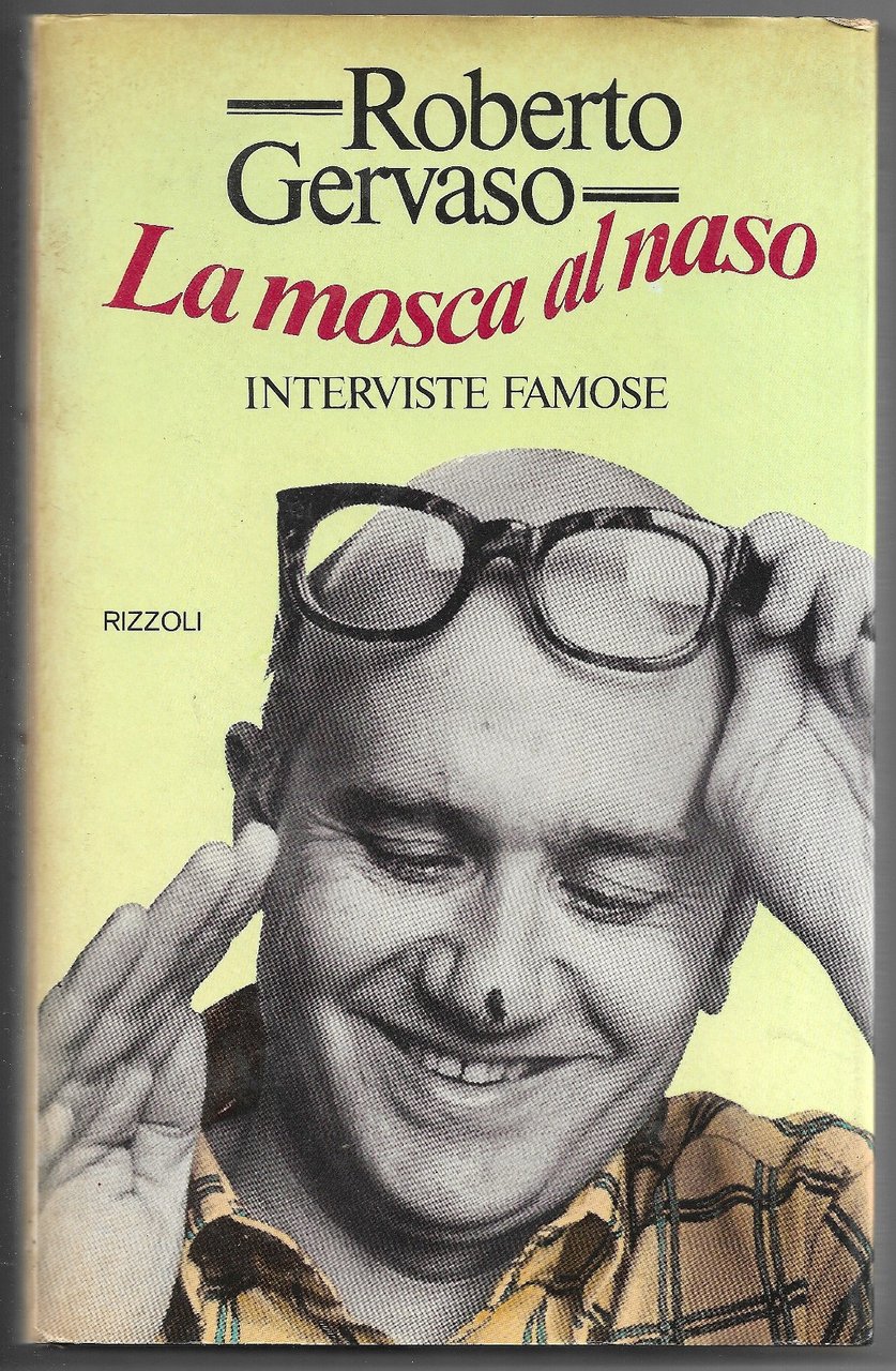 La mosca al naso - Interviste famose