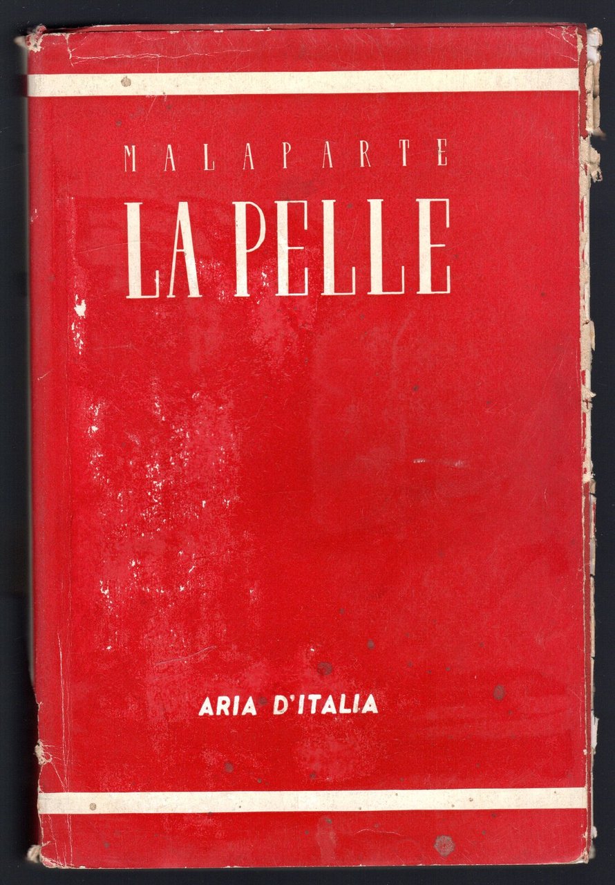 La pelle. Storia e racconto