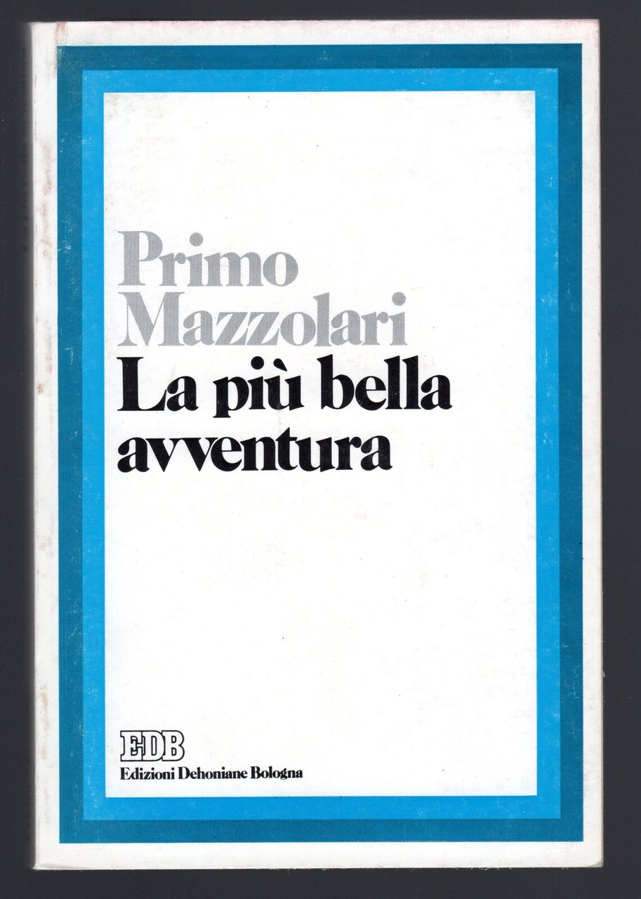 La più bella avventura. Sulla traccia del "prodigo" | Immagine principale