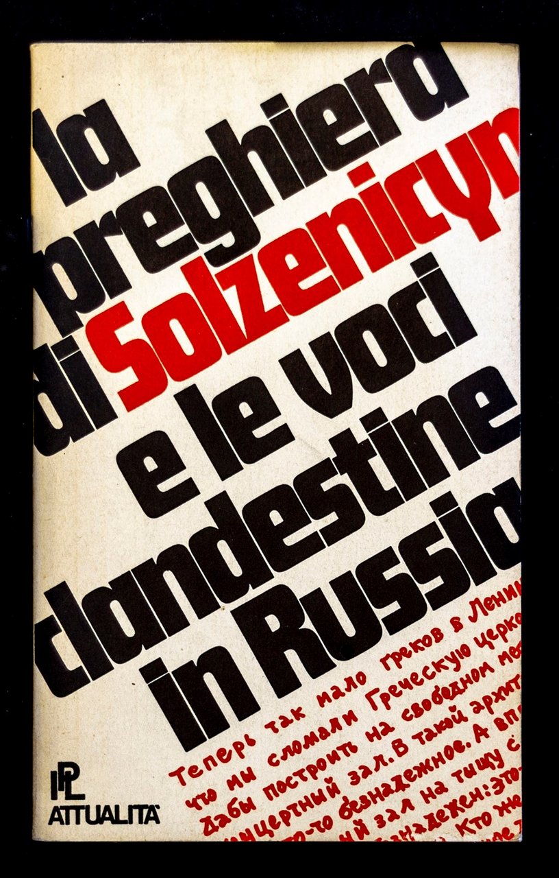 La preghiera di Solzenicyn e le voci clandestine in Russia