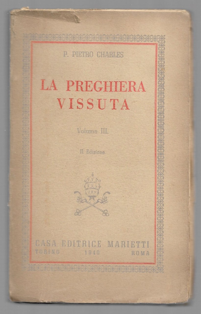 La preghiera vissuta Volume III