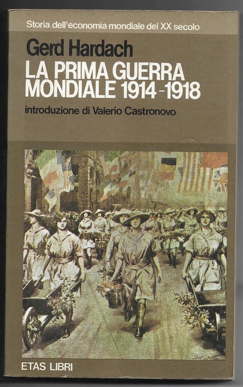 la prima guerra mondiale 1914-1918