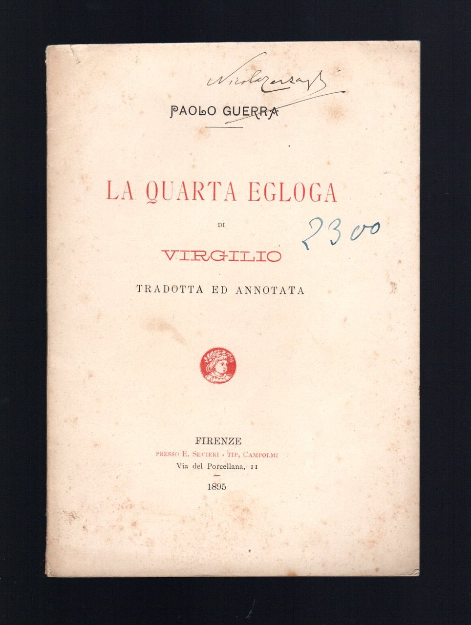 La quarta egloga di Virgilio tradotta e annotata