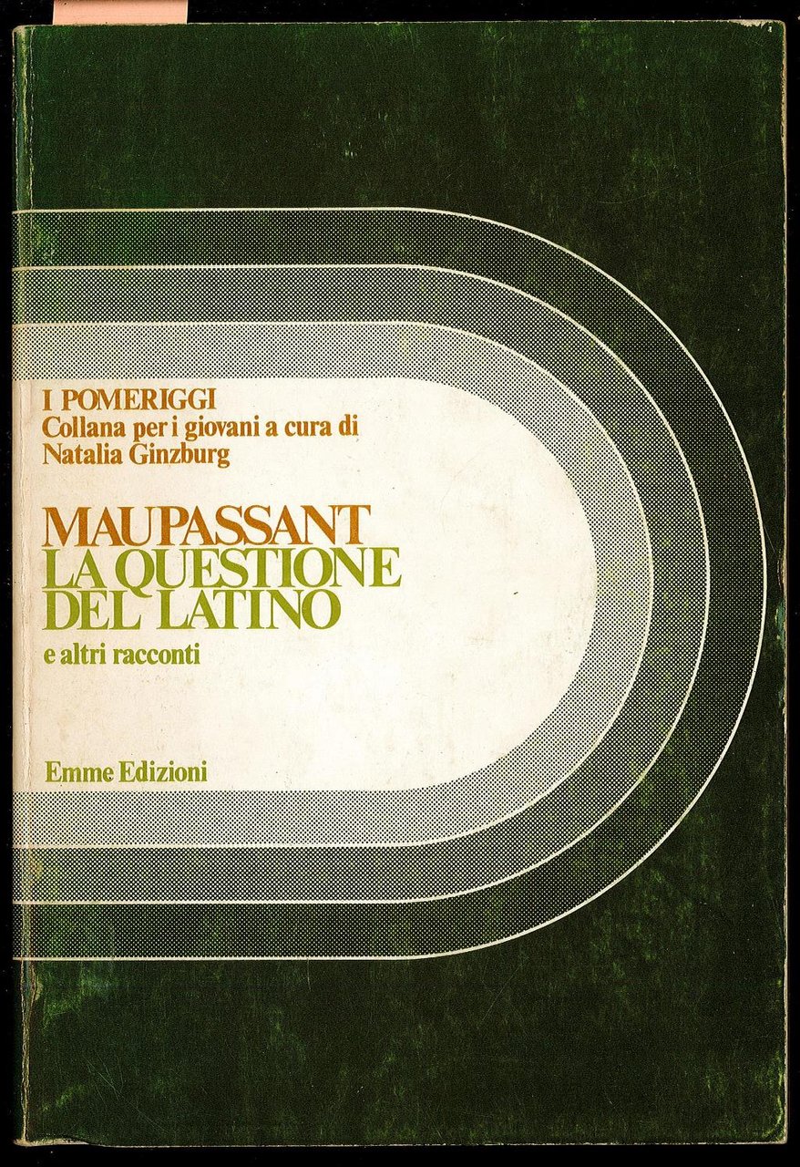 La questione del latino e altri racconti