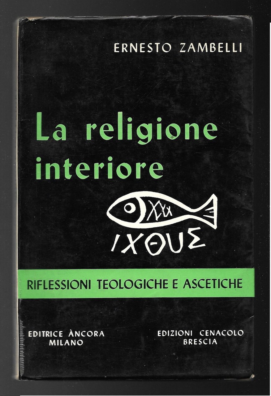La religione interiore. Riflessioni Teologiche e Ascetiche. | Immagine principale
