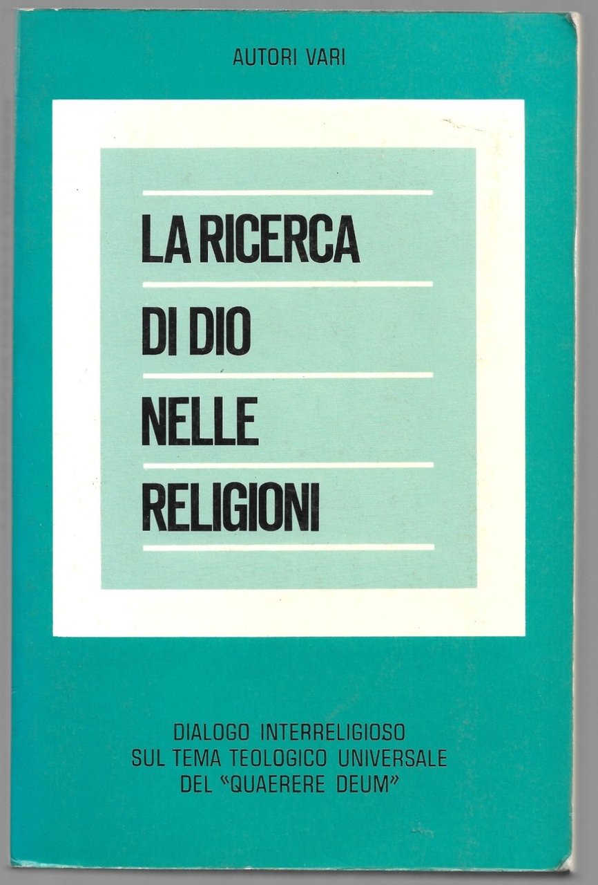 La ricerca di Dio nelle religioni