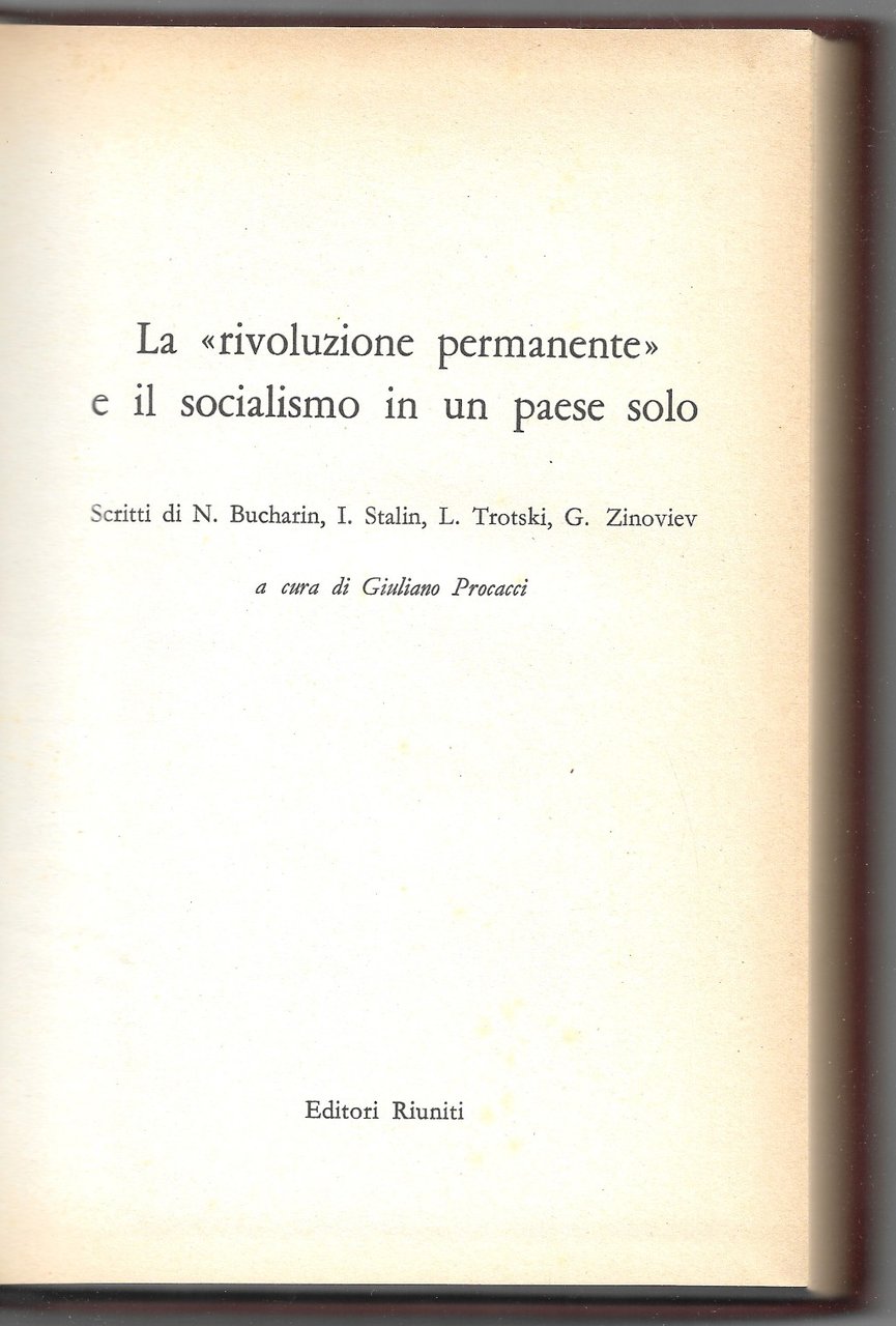 La rivoluzione permanente e il socialismo in un paese solo