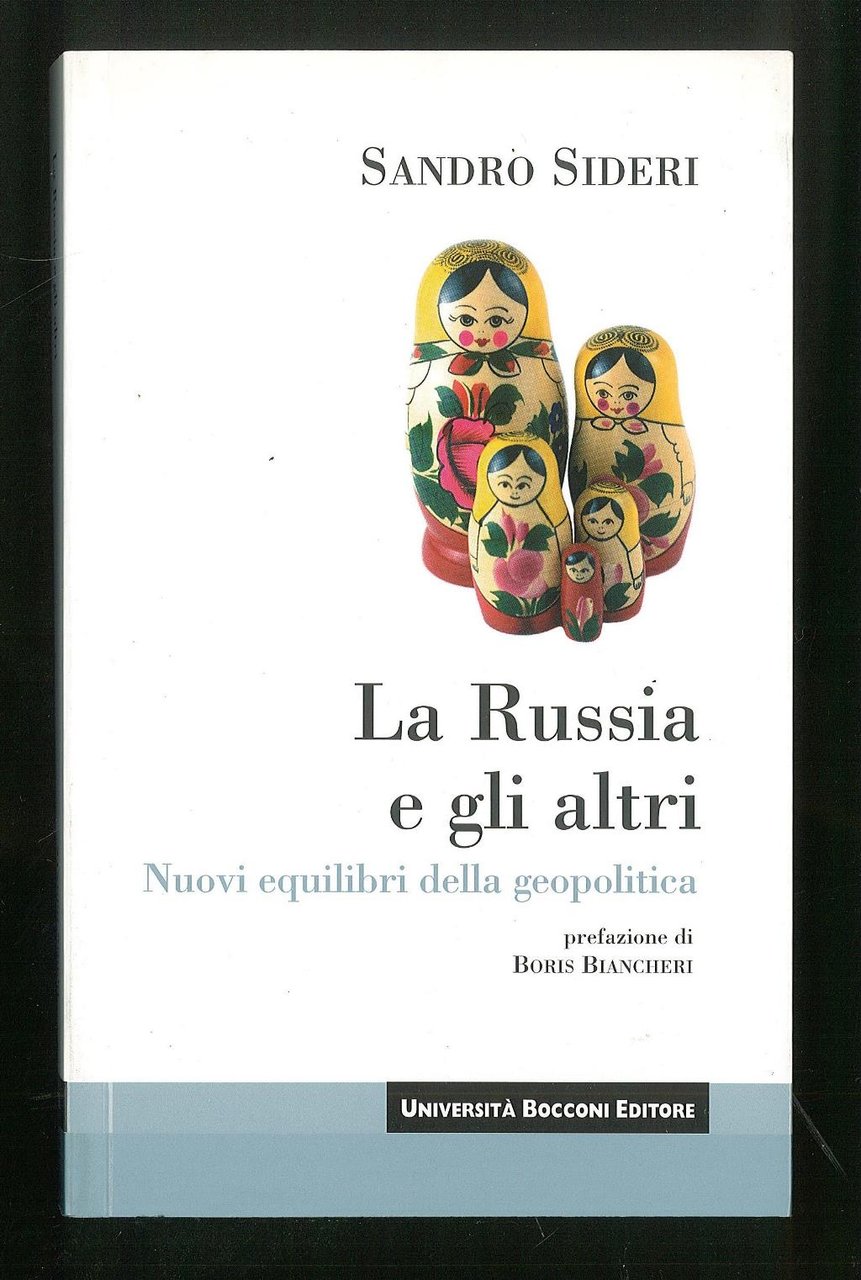 La Russia e gli altri
