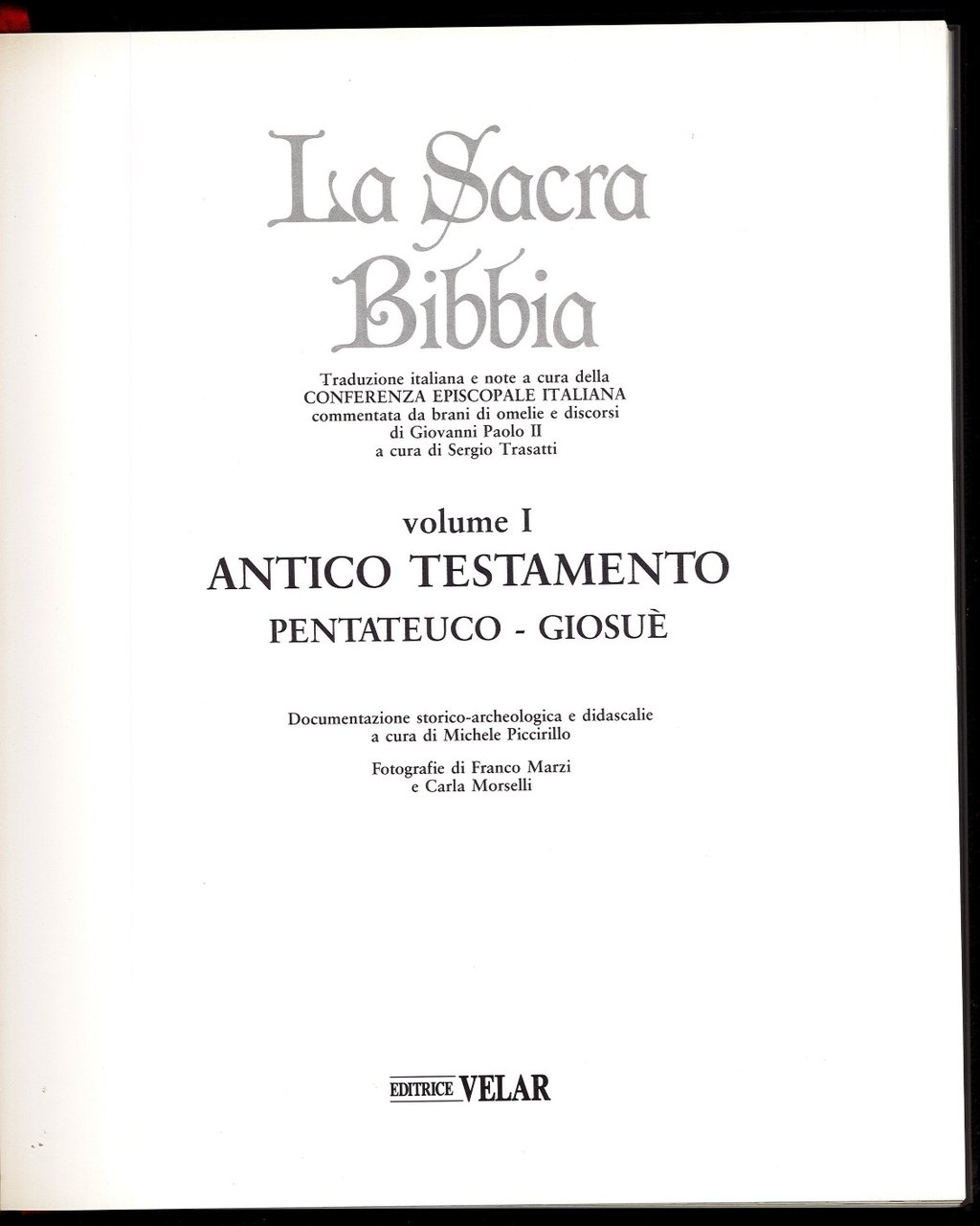 La Sacra Bibbia volume I. Antico testamento - Pentateuco - …