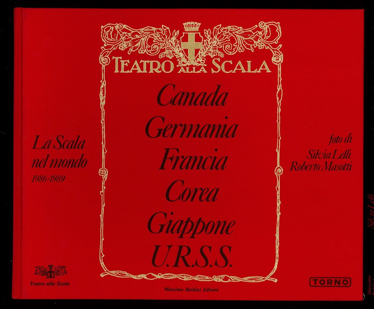 La Scala nel mondo 1986-1989 - Canada Germania Francia Corea …