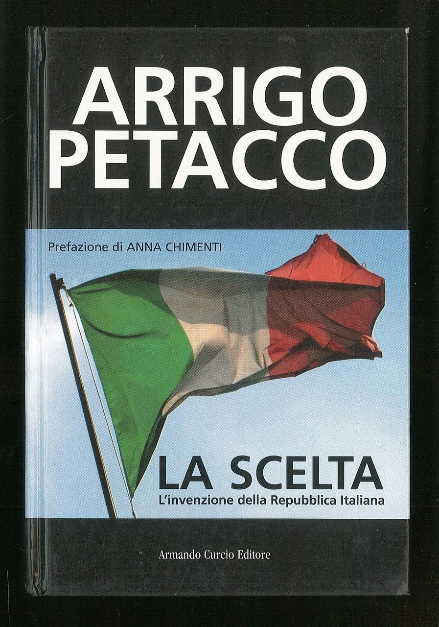 La scelta – L'invenzione della Repubblica Italiana