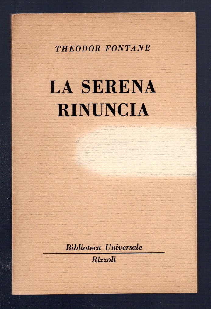 La serena rinuncia