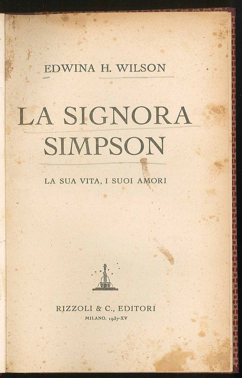 La signora Simpson, la sua vita, i suoi amori