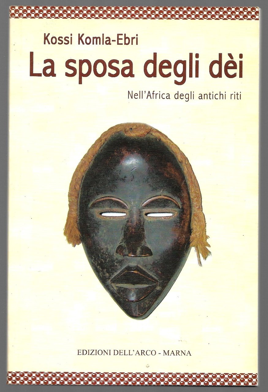 La sposa degli dèi – Nell’Africa degli antichi