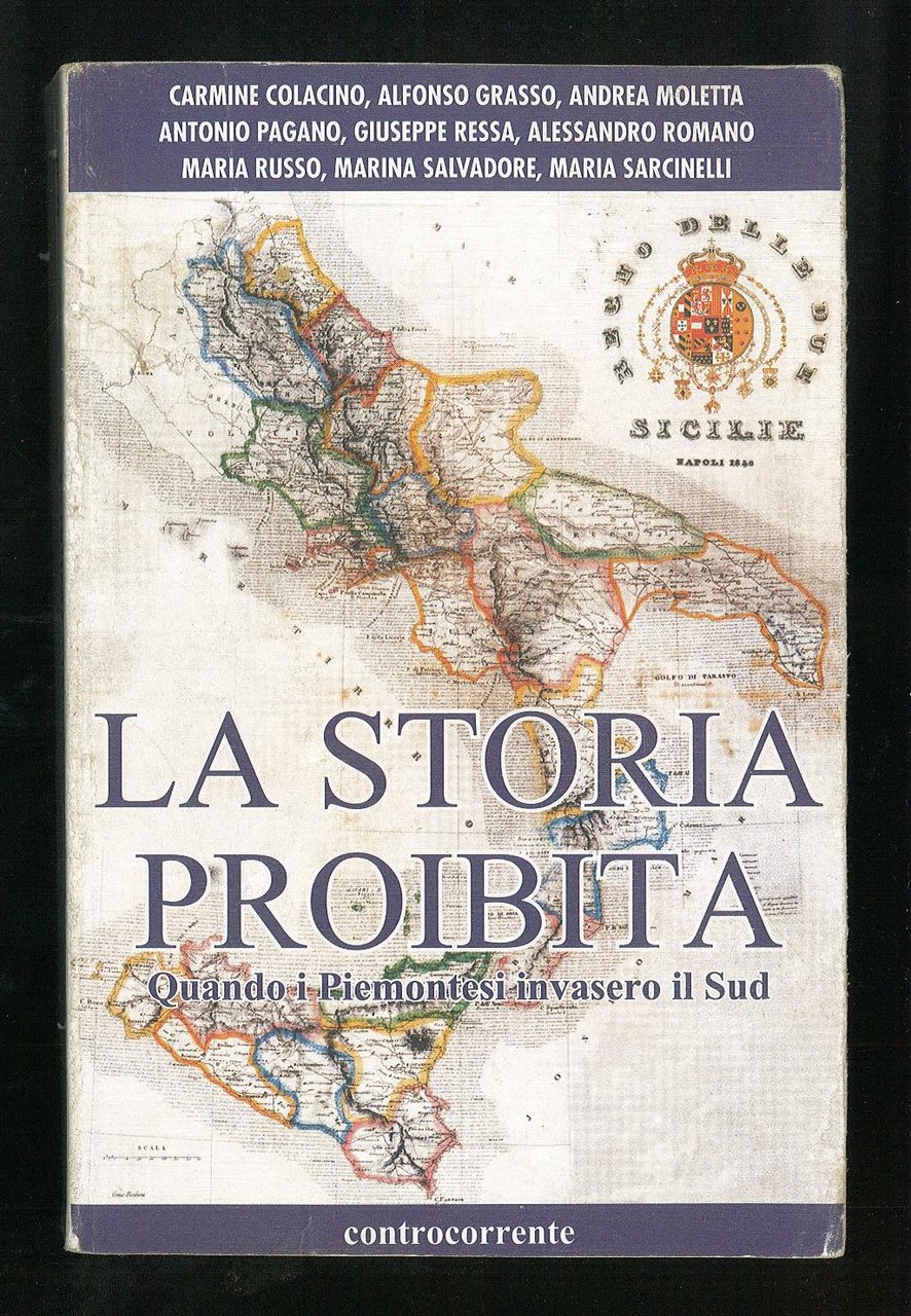 La storia proibita – Quando i Piemontesi invasero il Sud