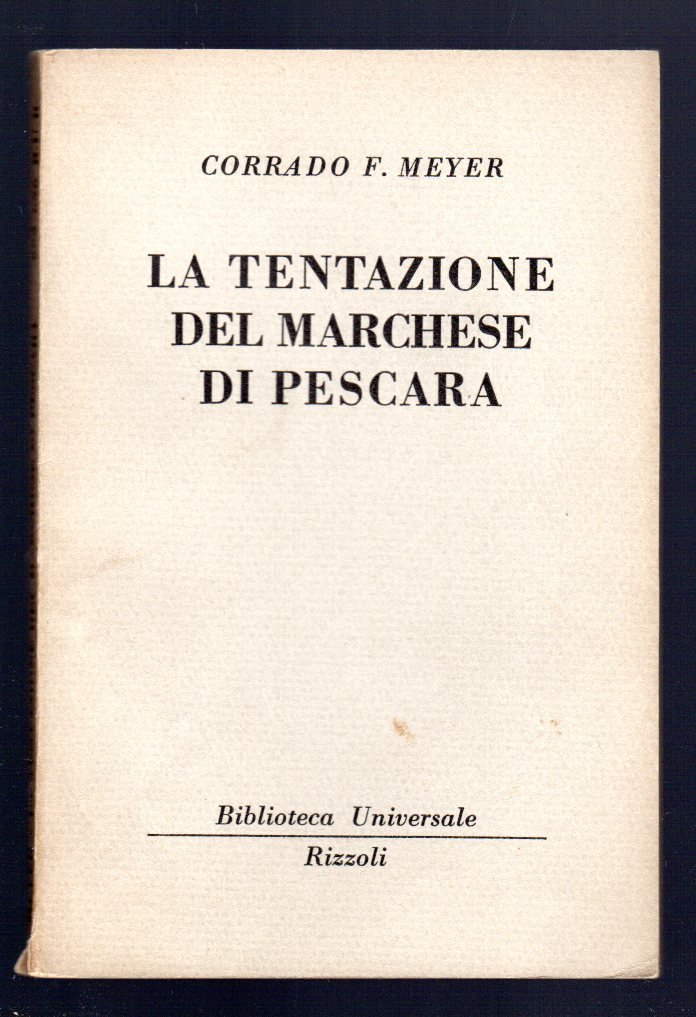 La tentazione del marchese di Pescara