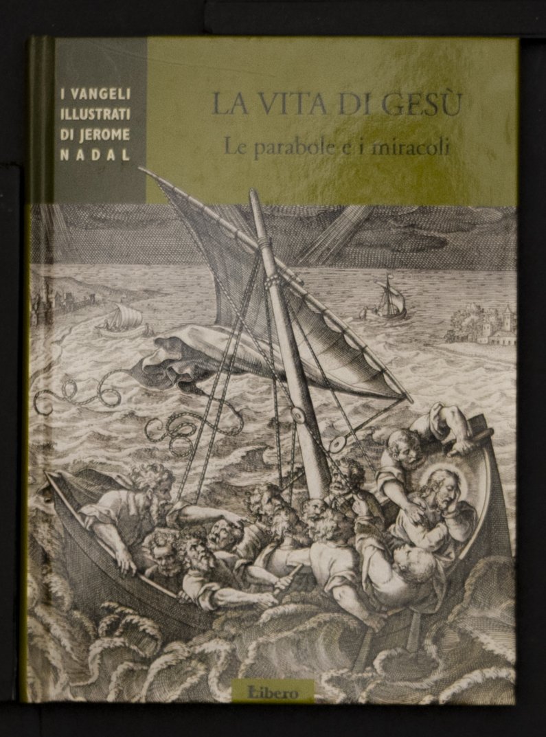 La vita di Gesù – Le parabole e i miracoli
