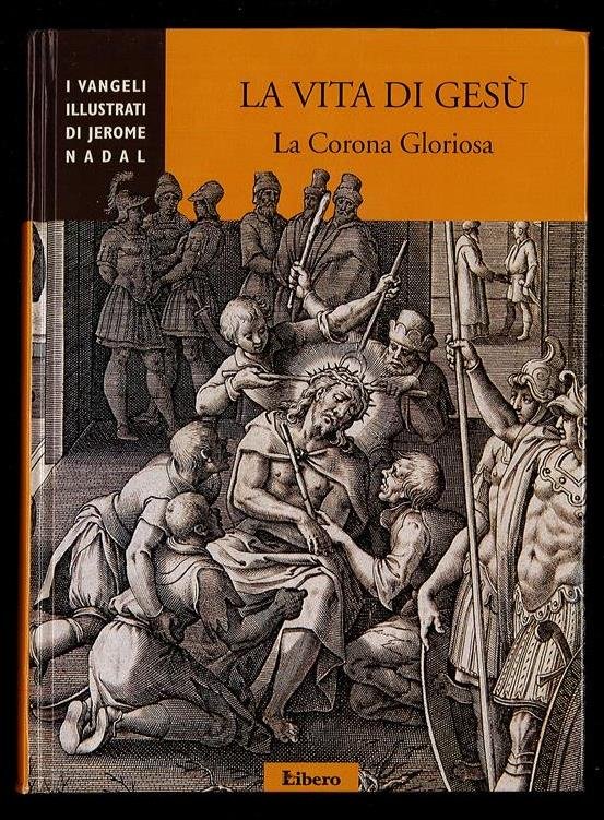La vita di Gesù. La Corona Gloriosa | Immagine principale