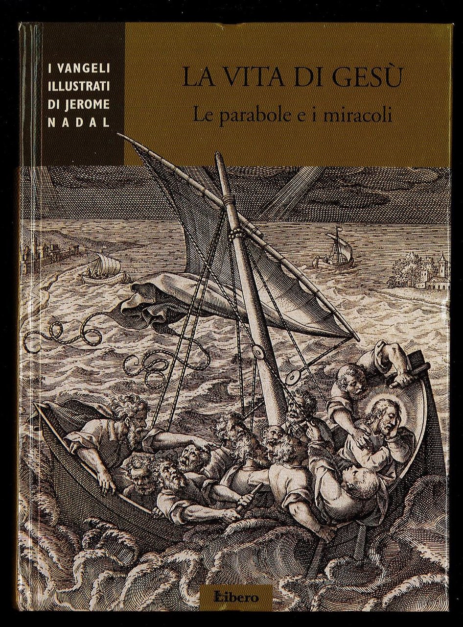 La vita di Gesù. Le papabole e i miracoli | Immagine principale