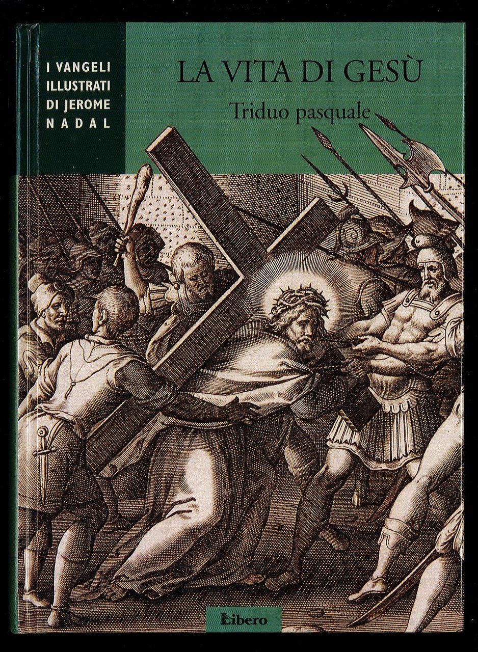 La vita di Gesù. Triduo pasquale | Immagine principale
