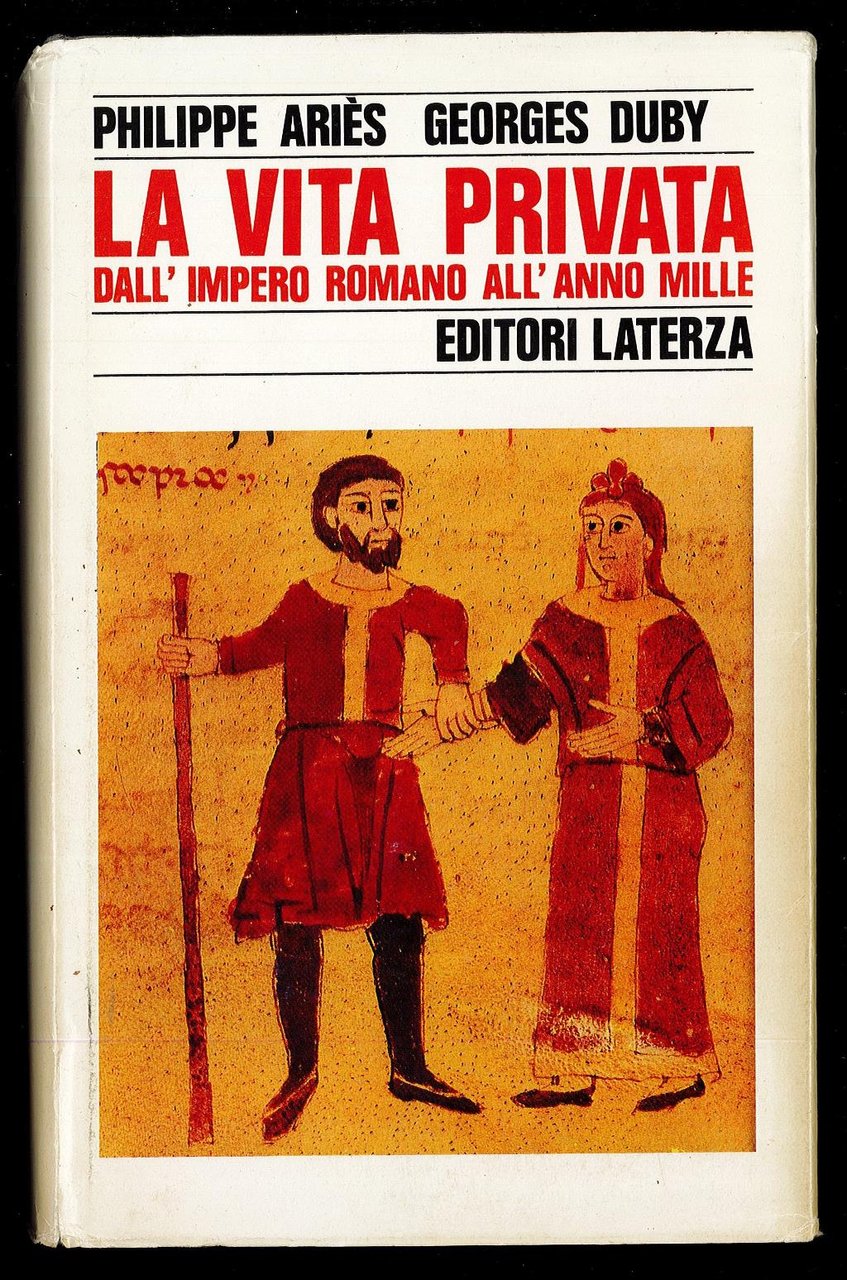 La vita privata. Dall'Impero Romano all'anno Mille | Immagine principale