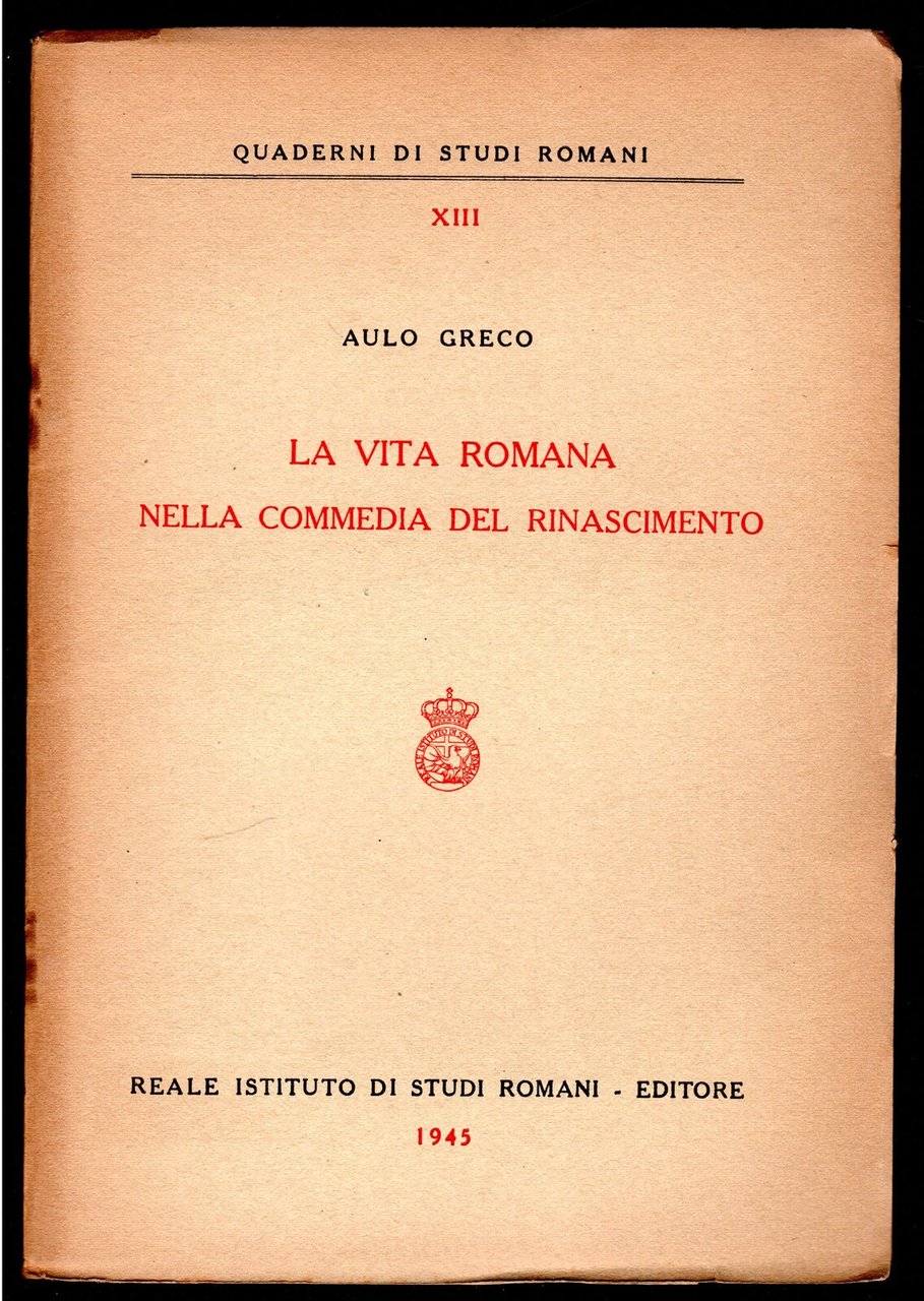 La vita romana nella commedia del Rinascimento