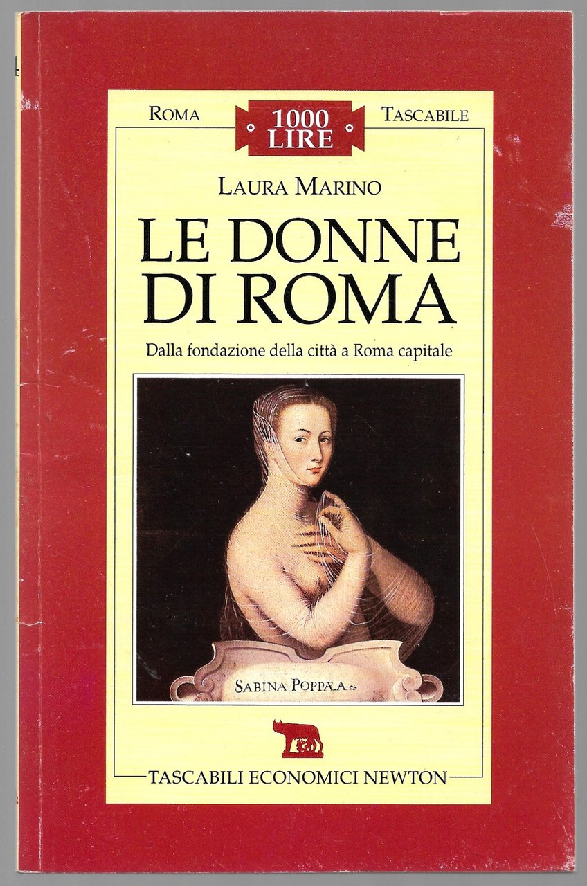 Le donne di Roma - Dalla fondazione della città a …