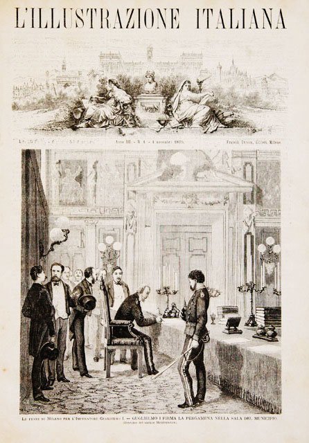 Le feste di Milano per l’Imperatore Guglielmo I.- Guglielmo I …