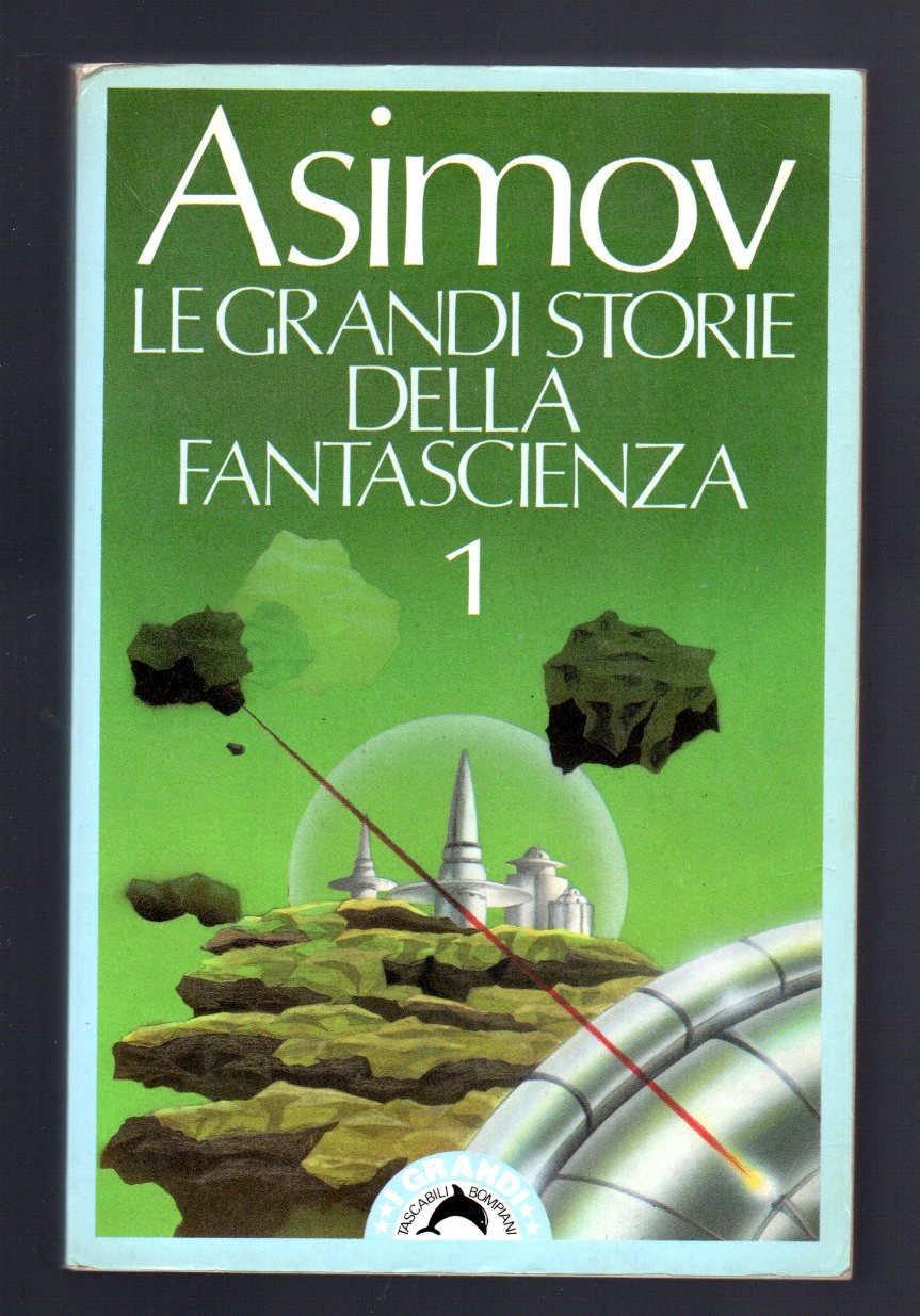 Le grandi storie della fantascienza 1