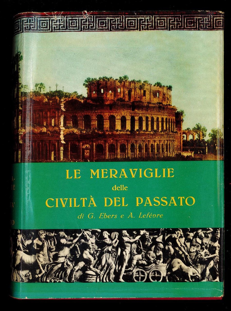 Le meraviglie delle civiltà del passato 2 | Immagine principale