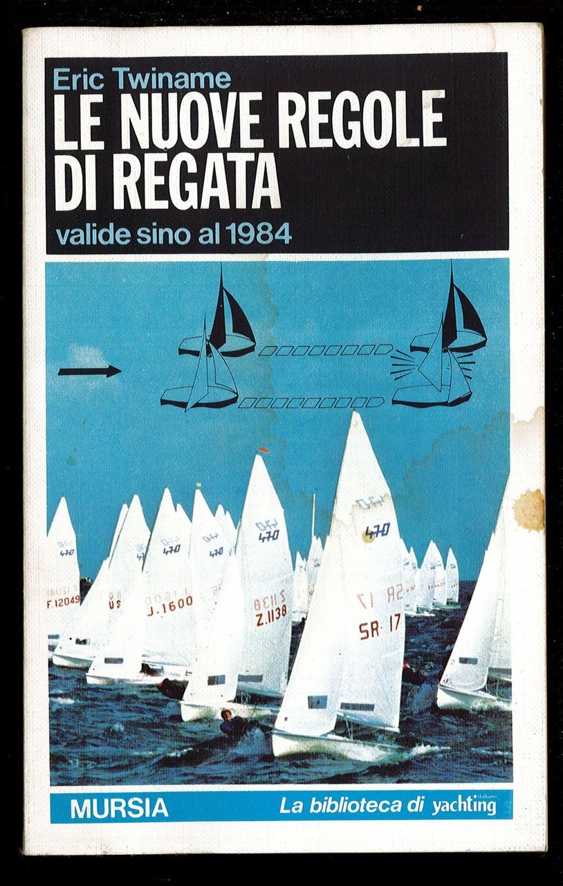 Le nuove regole di regata valide sino al 1984