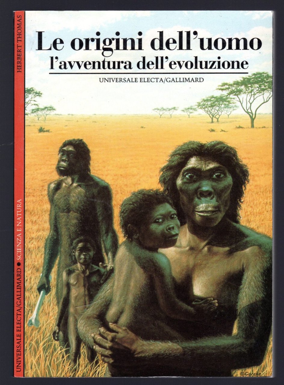 Le origini dell'uomo. L'avventura dell'evoluzione