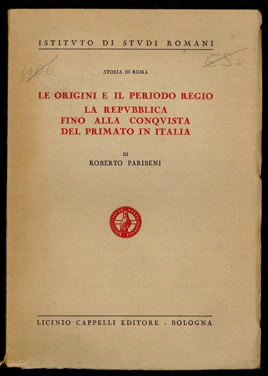 Le origini e il periodo Regio La Repubblica fino alla …