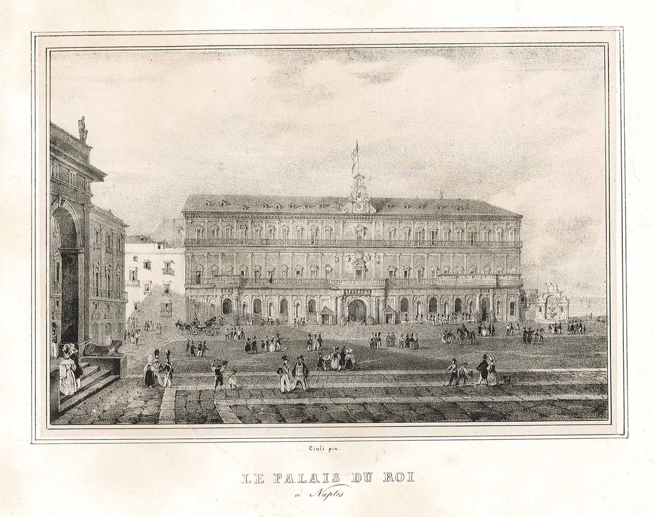 Le Palais du Roi a Naples