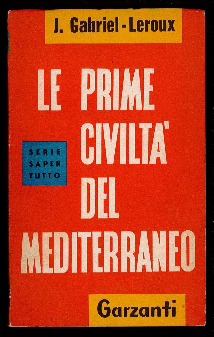 Le prime civiltà del Mediterraneo